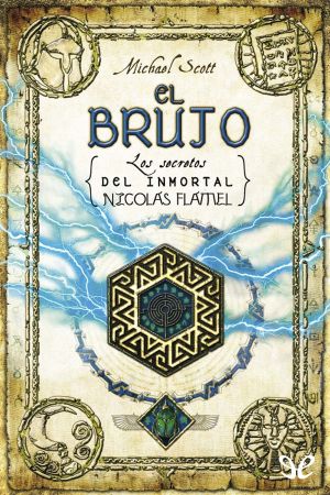 [The Secrets of the Immortal Nicholas Flamel 05] • El brujo